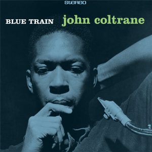 John Coltrane - Blue Train [1LP] [Mono]180 grms