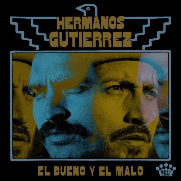 Hermanos Gutiérrez – El Bueno Y El Malo [1LP]