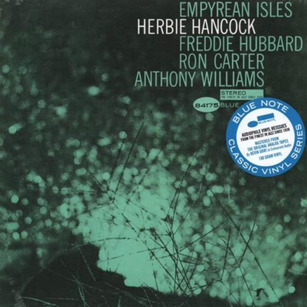 Herbie Hancock – Empyrean Isles [LP, Álbum, Reedición, Estéreo, 180 gramos]