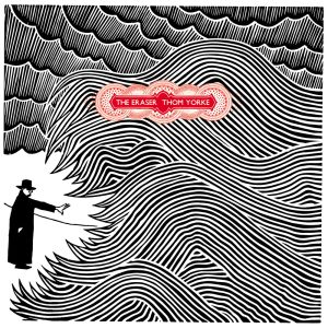 Thom Yorke – The Eraser [1LP, XL Recordings, UK, Reissue, 2017]