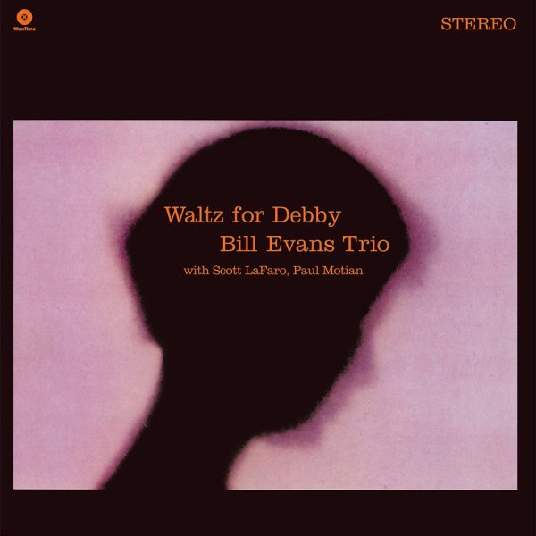 Bill Evans Trio – Waltz For Debby [LP, Vinilo 180 Gramos, DMM, Edición Limitada, Remasterizado, Bonus Track, Estéreo]